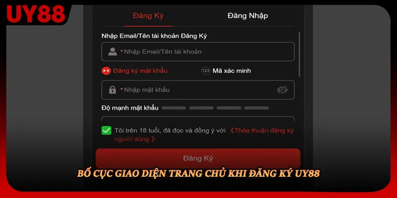 Bố cục giao diện trang chủ khi đăng ký UY88